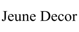 JEUNE DECOR trademark