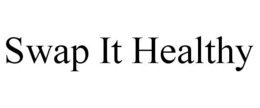 SWAP IT HEALTHY trademark