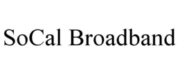 SOCAL BROADBAND trademark