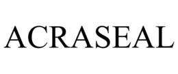 ACRASEAL trademark