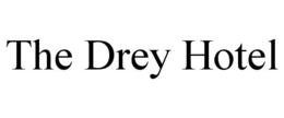 THE DREY HOTEL trademark
