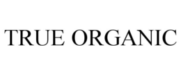 TRUE ORGANIC trademark
