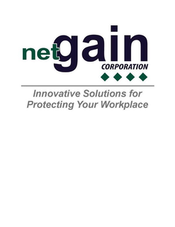 NETGAIN CORPORATION INNOVATIVE SOLUTIONS FOR PROTECTING YOUR WORKPLACE trademark