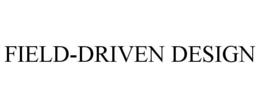 FIELD-DRIVEN DESIGN trademark