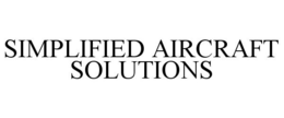 SIMPLIFIED AIRCRAFT SOLUTIONS trademark
