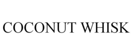 COCONUT WHISK trademark