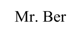 MR. BER trademark