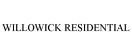 WILLOWICK RESIDENTIAL trademark