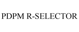 PDPM R-SELECTOR trademark