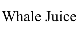WHALE JUICE trademark
