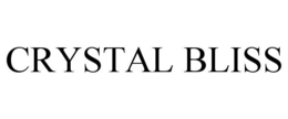 CRYSTAL BLISS trademark