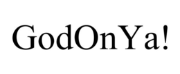 GODONYA! trademark