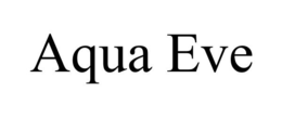 AQUA EVE trademark