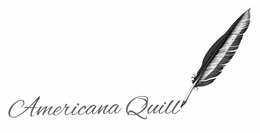 AMERICANA QUILL trademark