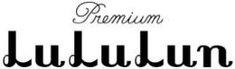 PREMIUM LULULUN trademark
