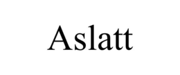 ASLATT trademark