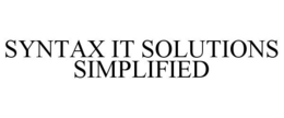 SYNTAX IT SOLUTIONS SIMPLIFIED trademark