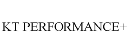 KT PERFORMANCE+ trademark