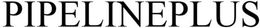 PIPELINEPLUS trademark