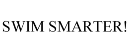 SWIM SMARTER! trademark