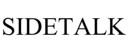 SIDETALK trademark