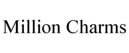 MILLION CHARMS trademark