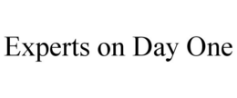 EXPERTS ON DAY ONE trademark