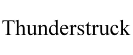 THUNDERSTRUCK trademark