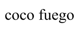 COCO FUEGO trademark
