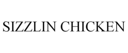 SIZZLIN CHICKEN trademark