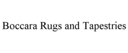 BOCCARA RUGS AND TAPESTRIES trademark