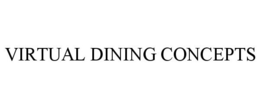 VIRTUAL DINING CONCEPTS trademark