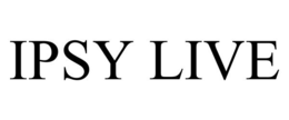 IPSY LIVE trademark