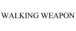 WALKING WEAPON trademark