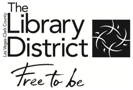 THE LAS VEGAS-CLARK COUNTY LIBRARY DISTRICT FREE TO BE trademark