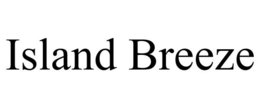 ISLAND BREEZE trademark