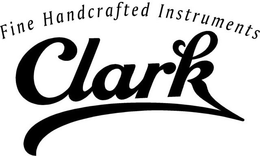 FINE HANDCRAFTED INSTRUMENTS CLARK trademark