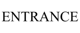 ENTRANCE trademark