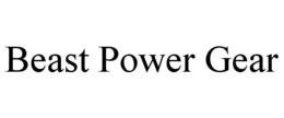 BEAST POWER GEAR trademark