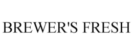 BREWER'S FRESH trademark