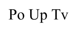 PO UP TV trademark