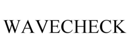 WAVECHECK trademark