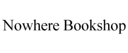 NOWHERE BOOKSHOP trademark