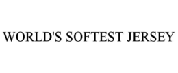 WORLD'S SOFTEST JERSEY trademark