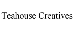 TEAHOUSE CREATIVES trademark