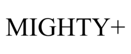 MIGHTY+ trademark