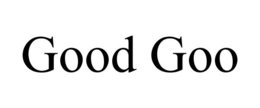 GOOD GOO trademark