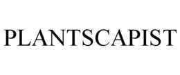 PLANTSCAPIST trademark