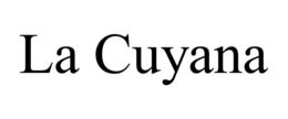LA CUYANA trademark