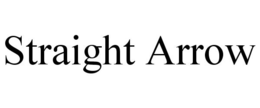 STRAIGHT ARROW trademark